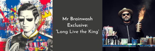 Mr Brainwash Collector Exclusive | Long Live the King